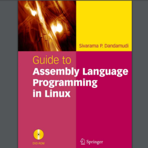 Guide to Assembly Language Programming in Linux