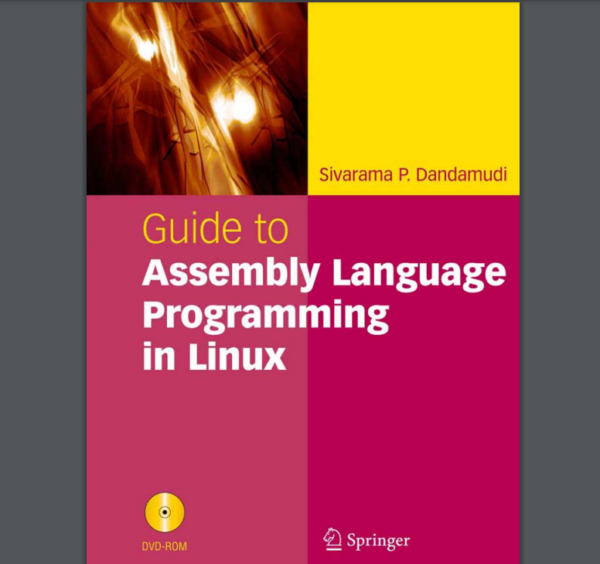 Guide to Assembly Language Programming in Linux