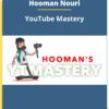 Hooman's YouTube Mastery 2019 - Learn How To Make $60,000+ Per Month With YouTube